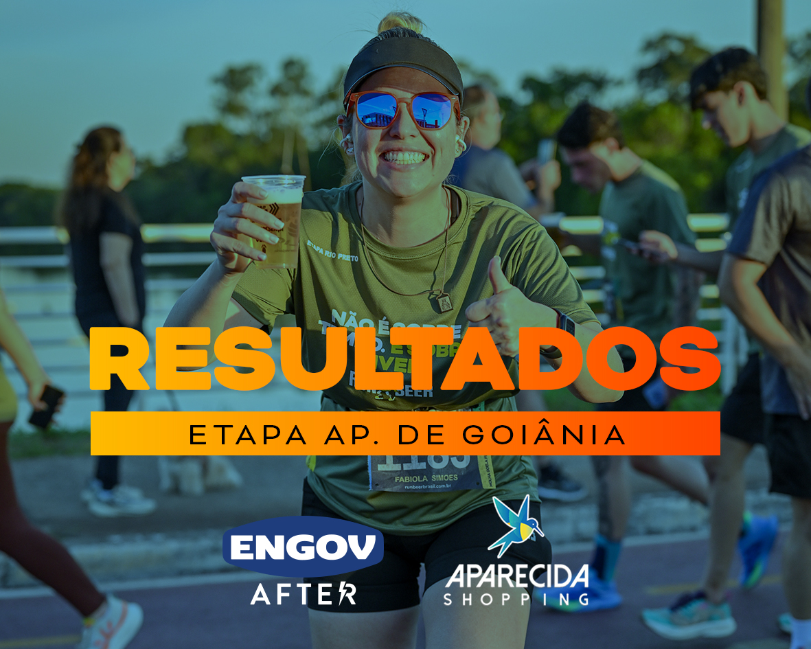 RUN BEER - ETAPA AP DE GOIÂNIA