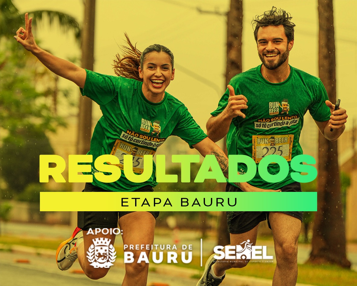 RUN BEER - ETAPA BAURU